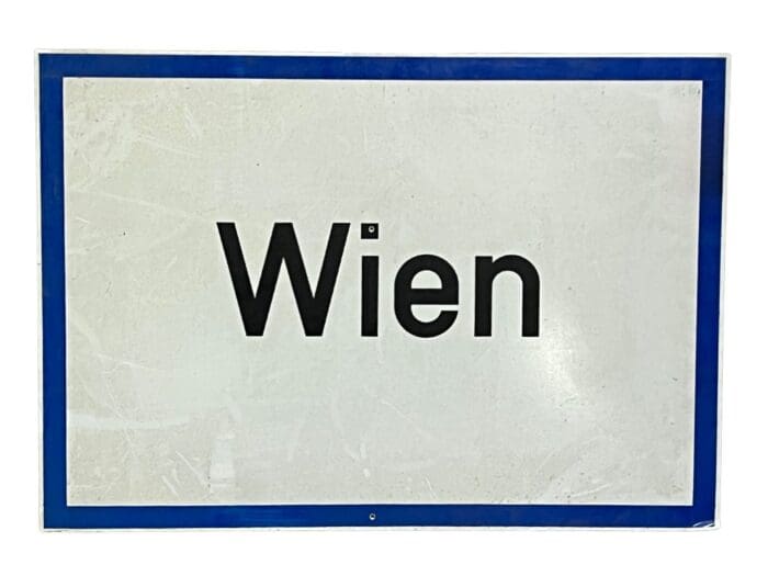 Ortsschild Wien Anfang und Ende